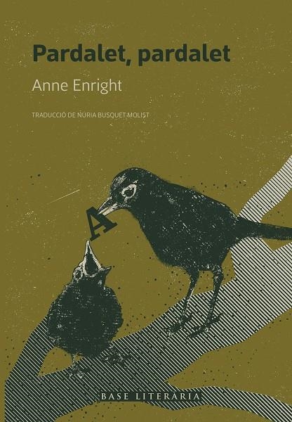 Pardalet, pardalet | 9791387728496 | Enright, Anne | Llibres.cat | Llibreria online en català | La Impossible Llibreters Barcelona