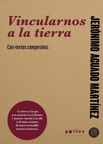 Vincularnos a la tierra | 9788410255593 | Aguado, Jerónimo | Llibres.cat | Llibreria online en català | La Impossible Llibreters Barcelona