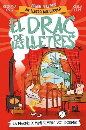 El drac de les lletres 5 - La marmota Mimí sempre vol dormir | 9788448868000 | Oro, Begoña | Llibres.cat | Llibreria online en català | La Impossible Llibreters Barcelona