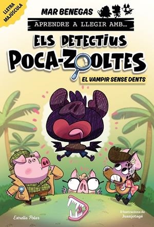 Aprendre a llegir amb Els detectius Poca-zooltes 12. El vampir sense dents | 9791387783594 | Benegas, Mar | Llibres.cat | Llibreria online en català | La Impossible Llibreters Barcelona