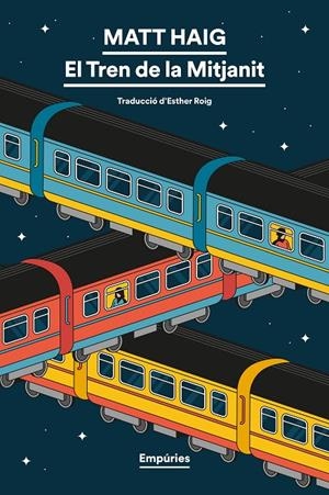 El Tren de la Mitjanit | 9791387736552 | Haig, Matt | Llibres.cat | Llibreria online en català | La Impossible Llibreters Barcelona
