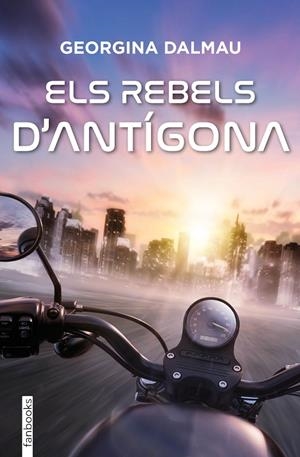 Els rebels d'Antígona | 9788410028739 | Dalmau Sanleandro, Georgina | Llibres.cat | Llibreria online en català | La Impossible Llibreters Barcelona