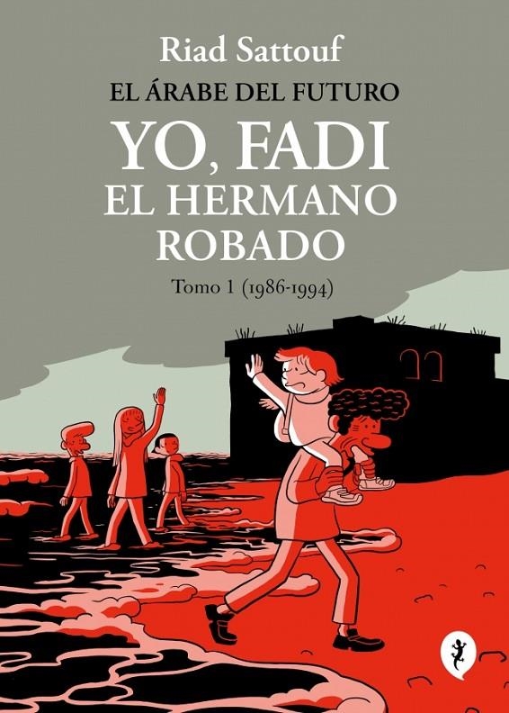 El árabe del futuro. Yo, Fadi, el hermano robado 1 | 9788419981257 | Sattouf, Riad | Llibres.cat | Llibreria online en català | La Impossible Llibreters Barcelona
