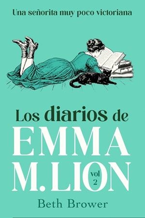 Los diarios de Emma M. Lion 2 | 9791387845964 | Brower, Beth | Llibres.cat | Llibreria online en català | La Impossible Llibreters Barcelona