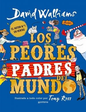 Los peores padres del mundo | 9791387809607 | Walliams, David | Llibres.cat | Llibreria online en català | La Impossible Llibreters Barcelona