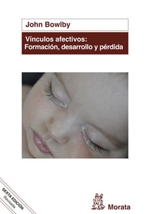 Vínculos afectivos: formación, desarrollo y pérdida | 9788471127969 | Bowlby, John | Llibres.cat | Llibreria online en català | La Impossible Llibreters Barcelona