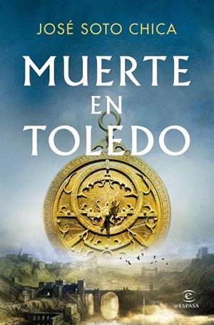 Muerte en Toledo | 9788467082678 | Soto Chica, José | Llibres.cat | Llibreria online en català | La Impossible Llibreters Barcelona