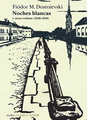 Noches blancas y otros relatos | 9788411782517 | Dostoievski, Fiódor M. | Llibres.cat | Llibreria online en català | La Impossible Llibreters Barcelona