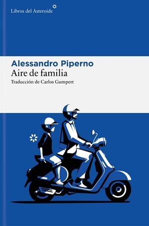 Aire de familia | 9788410178953 | Piperno, Alessandro | Llibres.cat | Llibreria online en català | La Impossible Llibreters Barcelona