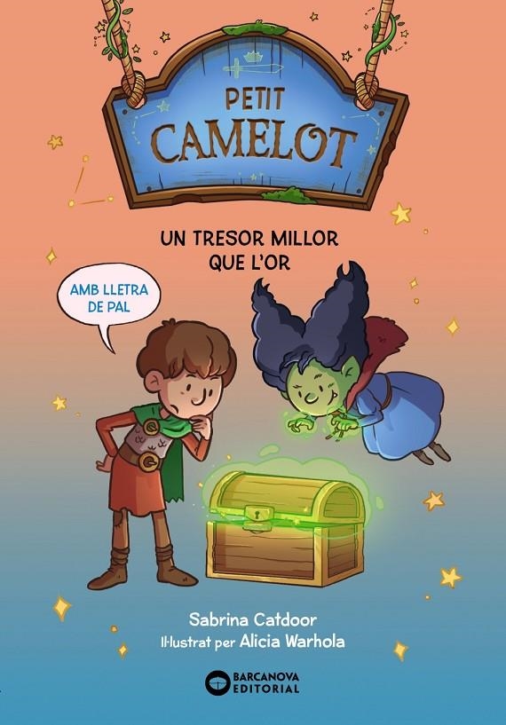 Petit Camelot. Un tresor millor que l'or | 9788448959708 | Catdoor, Sabrina | Llibres.cat | Llibreria online en català | La Impossible Llibreters Barcelona