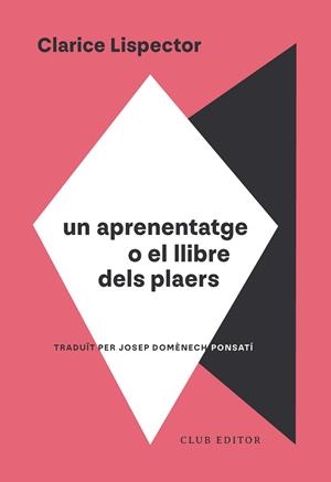 Un aprenentatge o El llibre dels plaers | 9788473295130 | Lispector, Clarice | Llibres.cat | Llibreria online en català | La Impossible Llibreters Barcelona
