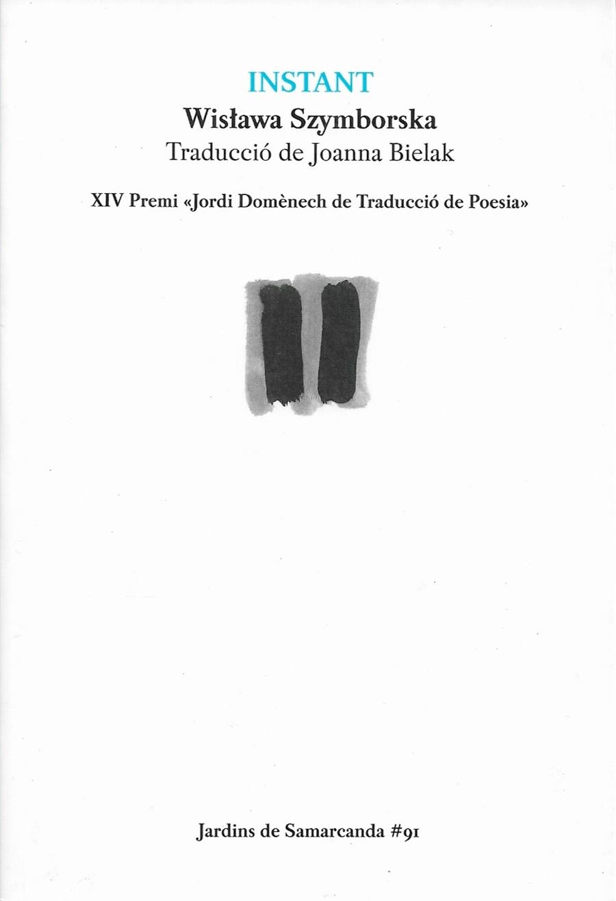 Instant | 9791388382024 | Szymborska, Wislawa | Llibres.cat | Llibreria online en català | La Impossible Llibreters Barcelona