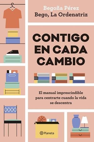 Contigo en cada cambio | 9788408324942 | Bego, La Ordenatriz | Llibres.cat | Llibreria online en català | La Impossible Llibreters Barcelona