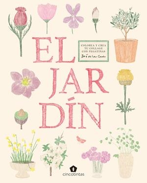El jardín. Colorea y crea tu collage con pegatinas | 9791387934125 | Llibres.cat | Llibreria online en català | La Impossible Llibreters Barcelona