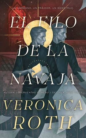 El filo de la navaja | 9791388204005 | Roth, Veronica | Llibres.cat | Llibreria online en català | La Impossible Llibreters Barcelona