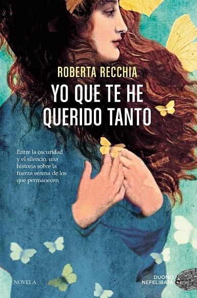 Yo que te he querido tanto | 9791387574666 | Roberta, Recchia | Llibres.cat | Llibreria online en català | La Impossible Llibreters Barcelona