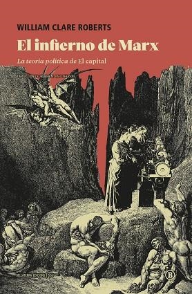 El infierno de Marx | 9791387639686 | Clare Roberts, William | Llibres.cat | Llibreria online en català | La Impossible Llibreters Barcelona