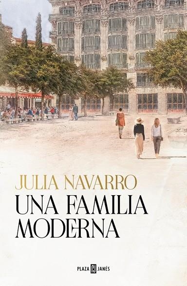 Una familia moderna | 9788401033797 | Navarro, Julia | Llibres.cat | Llibreria online en català | La Impossible Llibreters Barcelona