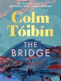 THE BRIDGE | 9781037418525 | Tóibín, Clom | Llibres.cat | Llibreria online en català | La Impossible Llibreters Barcelona