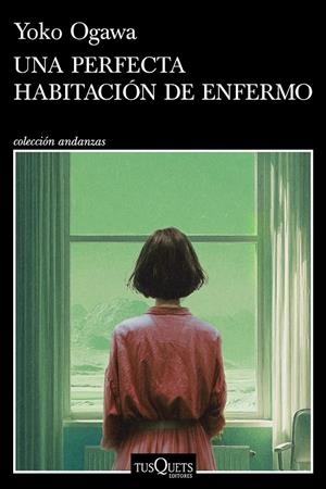Una perfecta habitación de enfermo | 9788411078207 | Ogawa, Yoko | Llibres.cat | Llibreria online en català | La Impossible Llibreters Barcelona