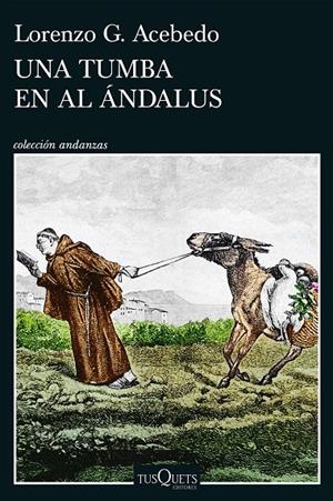 Una tumba en Al Ándalus (Serie Gonzalo de Berceo 3) | 9788411078290 | Acebedo, Lorenzo G. | Llibres.cat | Llibreria online en català | La Impossible Llibreters Barcelona