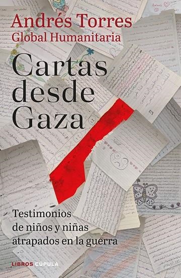 Cartas desde Gaza | 9788448049416 | Torres, Andrés | Llibres.cat | Llibreria online en català | La Impossible Llibreters Barcelona