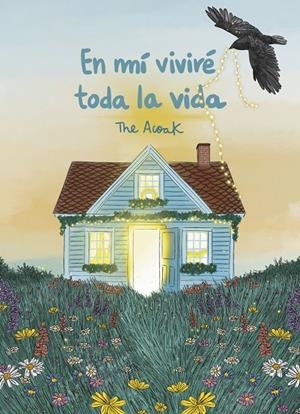 En mí viviré toda la vida | 9791388220197 | The Acoak | Llibres.cat | Llibreria online en català | La Impossible Llibreters Barcelona