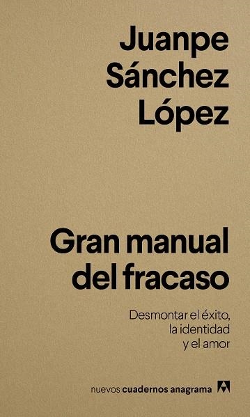 Gran manual del fracaso | 9788433950833 | Sánchez López, Juanpe | Llibres.cat | Llibreria online en català | La Impossible Llibreters Barcelona