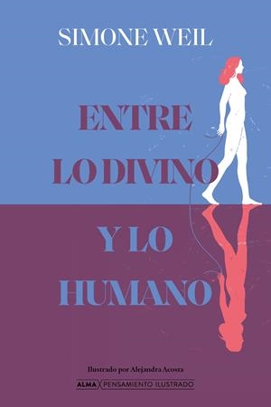 Entre lo divino y lo humano | 9791387752644 | Weil, Simone | Llibres.cat | Llibreria online en català | La Impossible Llibreters Barcelona