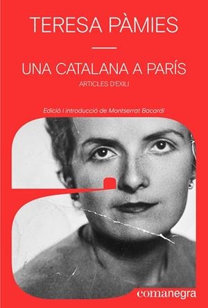 Una catalana a París | 9791387969356 | Pàmies, Teresa | Llibres.cat | Llibreria online en català | La Impossible Llibreters Barcelona