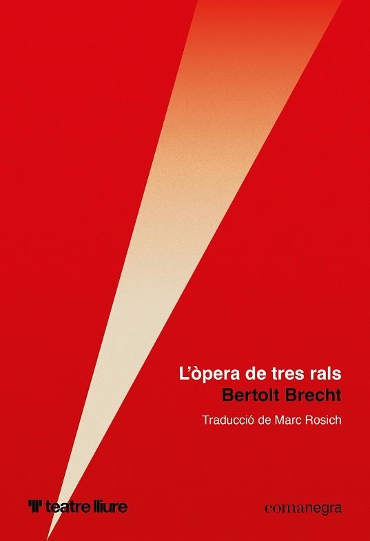 L'òpera de tres rals | 9791387969554 | Brecht, Bertolt | Llibres.cat | Llibreria online en català | La Impossible Llibreters Barcelona