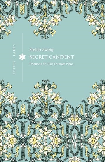 Secret candent | 9791387961398 | Zweig, Stefan | Llibres.cat | Llibreria online en català | La Impossible Llibreters Barcelona