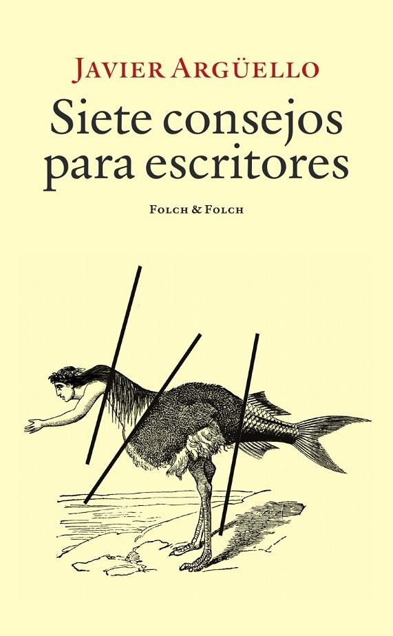 Siete consejos para escritores | 9788419563477 | Argüello, Javier | Llibres.cat | Llibreria online en català | La Impossible Llibreters Barcelona