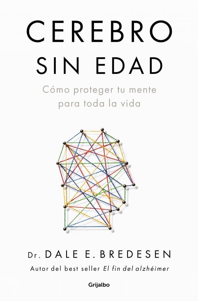 Cerebro sin edad | 9788425373312 | Bredesen, Dr. Dale E. | Llibres.cat | Llibreria online en català | La Impossible Llibreters Barcelona