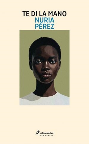 Te di la mano | 9788410340046 | Pérez, Nuria | Llibres.cat | Llibreria online en català | La Impossible Llibreters Barcelona