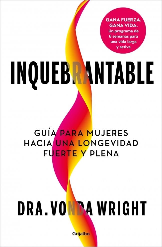 Inquebrantable | 9788425374807 | Wright, Dr. Vonda | Llibres.cat | Llibreria online en català | La Impossible Llibreters Barcelona