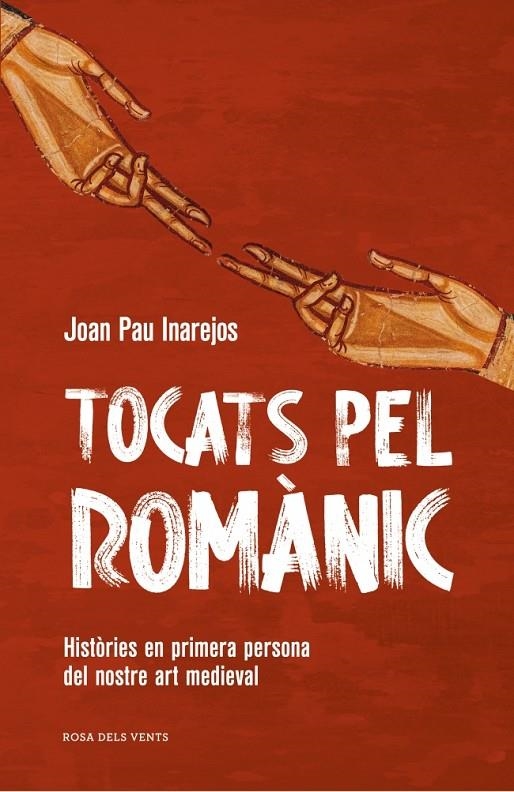 Tocats pel romànic | 9791387653682 | Inarejos, Joan Pau | Llibres.cat | Llibreria online en català | La Impossible Llibreters Barcelona