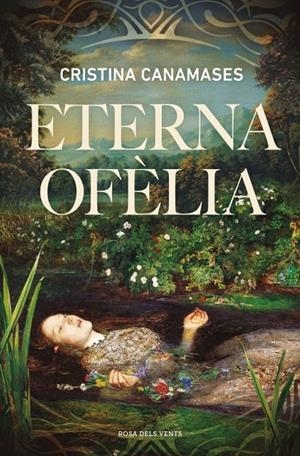 Eterna Ofèlia | 9791387935078 | Canamases, Cristina | Llibres.cat | Llibreria online en català | La Impossible Llibreters Barcelona