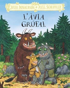 L'àvia grúfal | 9788413495262 | Donaldson, Julia | Llibres.cat | Llibreria online en català | La Impossible Llibreters Barcelona