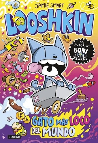 Looshkin 1. El gato más loco del mundo | 9788408318040 | Smart, Jamie | Llibres.cat | Llibreria online en català | La Impossible Llibreters Barcelona