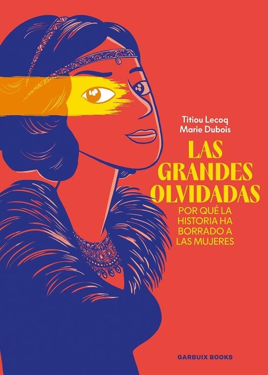 Las grandes olvidadas | 9788419393753 | Lecoq, Titiou/Dubois, Marie | Llibres.cat | Llibreria online en català | La Impossible Llibreters Barcelona