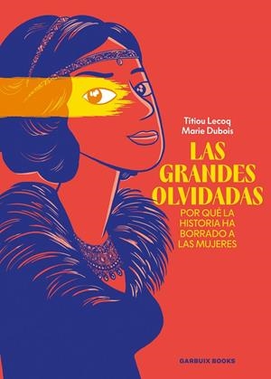 Las grandes olvidadas | 9788419393753 | Lecoq, Titiou/Dubois, Marie | Llibres.cat | Llibreria online en català | La Impossible Llibreters Barcelona