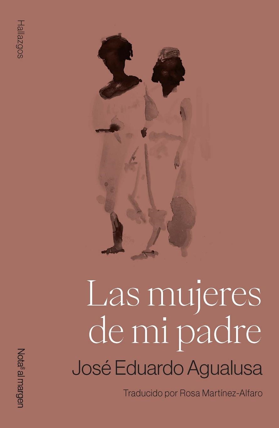 Las mujeres de mi padre | 9791399161786 | Agualusa, José Eduardo | Llibres.cat | Llibreria online en català | La Impossible Llibreters Barcelona