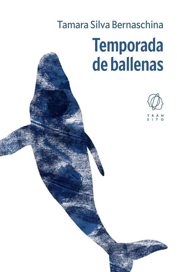 Temporada de ballenas | 9791399144253 | Silva Bernaschina, Tamara | Llibres.cat | Llibreria online en català | La Impossible Llibreters Barcelona