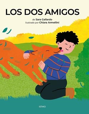 Los dos amigos | 9791399163650 | Gallardo, Sara | Llibres.cat | Llibreria online en català | La Impossible Llibreters Barcelona