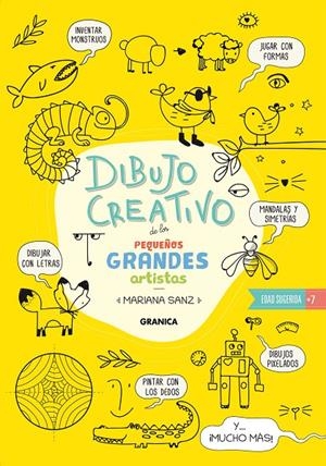 Dibujo Creativo De Los Pequeños Grandes Artistas | 9789878935492 | Sanz, Mariana | Llibres.cat | Llibreria online en català | La Impossible Llibreters Barcelona