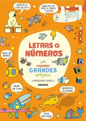 Letras Y Números De Los Pequeños Grandes Artistas | 9786316544179 | Sanz, Mariana | Llibres.cat | Llibreria online en català | La Impossible Llibreters Barcelona