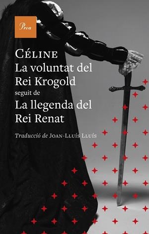 La voluntat del Rei Krogold | 9791388369131 | Céline, Louis-Ferdinand | Llibres.cat | Llibreria online en català | La Impossible Llibreters Barcelona
