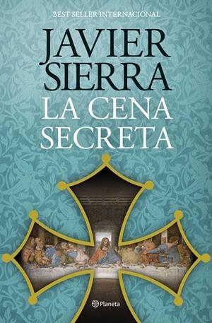 La cena secreta | 9788408324867 | Sierra, Javier | Llibres.cat | Llibreria online en català | La Impossible Llibreters Barcelona