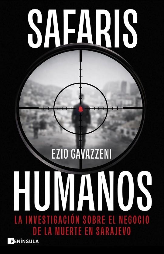 Safaris humanos | 9788411005289 | Gavazzeni, Ezio | Llibres.cat | Llibreria online en català | La Impossible Llibreters Barcelona